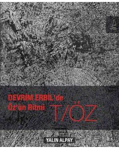 Devrim Erbil'de - Öz'ün Ritmi T Öz