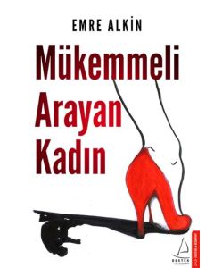 Mükemmeli Arayan Kadın
