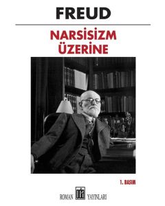 Narsisizm Üzerine