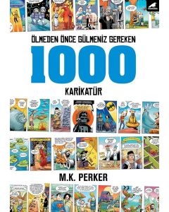 Ölmeden Önce Gülmeniz Gereken 1000 Karikatür