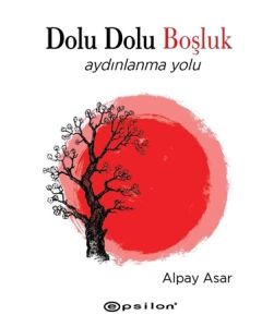 Dolu Dolu Boşluk - Aydınlanma Yolu