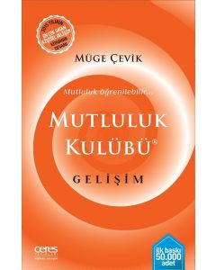 Mutluluk Kulübü Gelişim