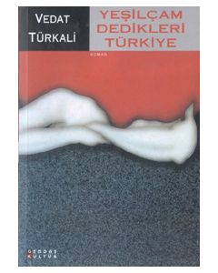 Yesilcam Dedikleri Türkiye