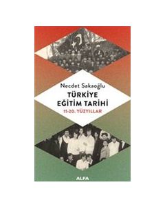 Türkiye Eğitim Tarihi (11 - 20. Yüzyıllar)