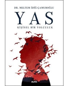 Yas - Kişisel Bir Yolculuk