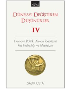 Dünyayı Değiştiren Düşünürler IV