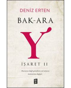 İşaret 2 - Bak-Ara Y