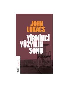 Yirminci Yüzyılın Sonu