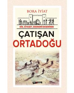 Çatışan Ortadoğu