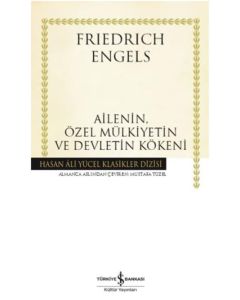 Ailenin Özel Mülkiyetin ve Devletin Kökeni