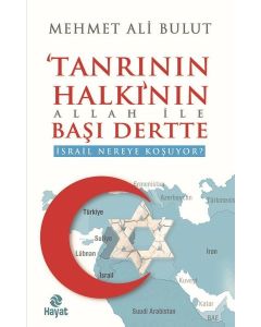 Tanrının Halkının Allah ile Başı Dertte