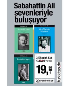 Sabahattin Ali Sevenleriyle Buluşuyor (3 Kitap Birarada)