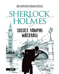 Sussex Vampiri Macerası - Sherlock Holmes