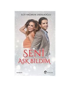 Seni Aşk Bildim