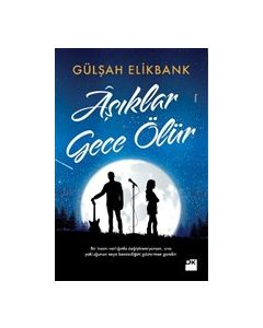 Aşıklar Gece Ölür