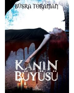 Kanın Büyüsü