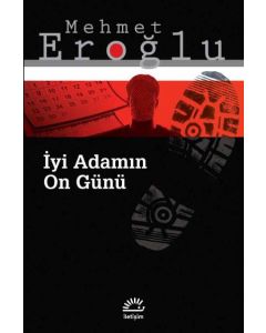İyi Adamın On Günü