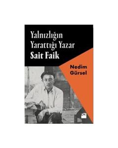 Yalnızlığın Yarattığı Yazar Sait Faik