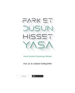 Fark Et Düşün Hisset Yaşa