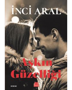 Aşkın Güzelliği
