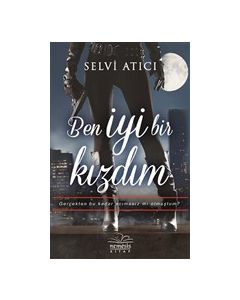 Ben İyi Bir Kızdım