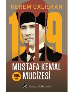 1919 Mustafa Kemal Mucizesi