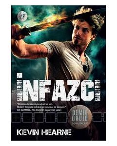 İnfazcı - Demir Druid Günlükleri
