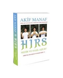 Hırs Nedir ve Nasıl Aşılır