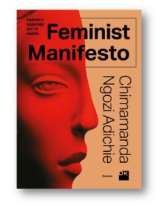 Feminist Manifesto - Kadınların Özgürlüğü İçin 15 Madde