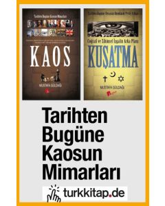 Tarihten Bugüne Kaosun Mimarları (2 Kitap Birarada)