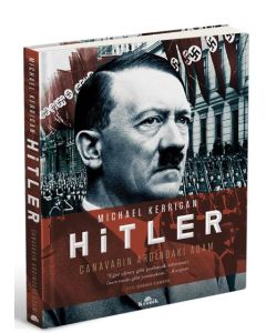 Hitler - Canavarın Ardındaki Adam