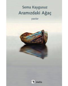 Aramızdaki Ağaç
