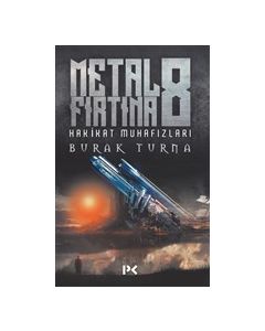 Hakikat Muhafızları - Metal Fırtına 8