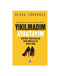 Yıkılmadım Ayaktayım