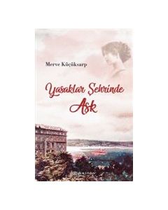 Yasaklar Şehrinde Aşk