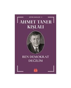 Ben Demokrat Değilim