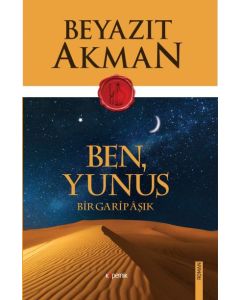 Ben Yunus Bir Garip Aşık