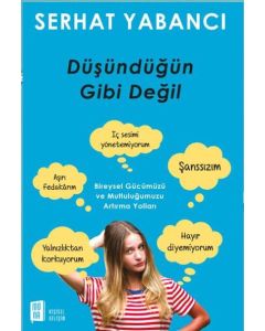 Düşündüğün Gibi Değil