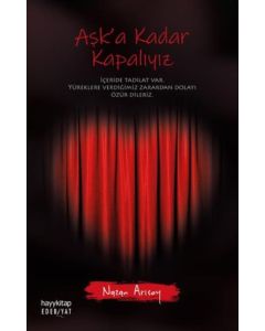 Aşka Kadar Kapalıyız