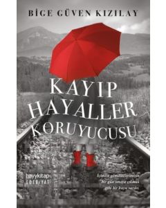 Kayıp Hayaller Koruyucusu