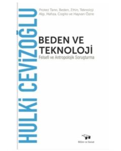 Beden ve Teknoloji