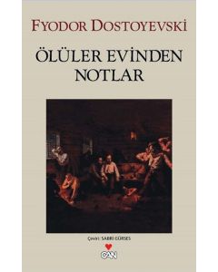 Ölüler Evinden Notlar