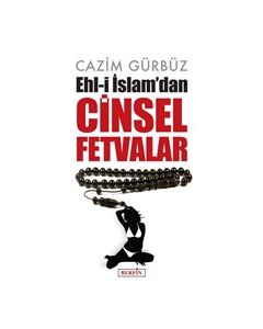 Ehl-i İslam’dan Cinsel Fetvalar