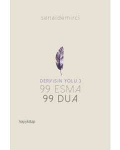 Dervişin Yolu 3 - 99 Esma 99 Dua