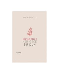 Dervişin Yolu 2 - Her Gece Bir Dua 