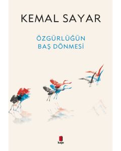 Özgürlüğün Baş Dönmesi 