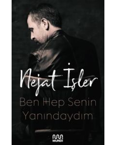 Ben Hep Senin Yanındaydım