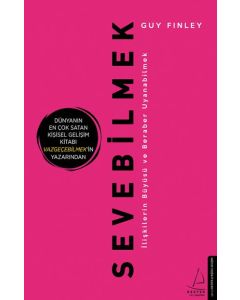 Sevebilmek - İlişkilerin Büyüsü ve Beraber Uyanabilmek