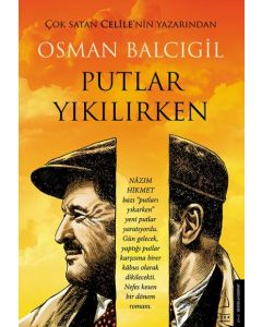 Putlar Yıkılırken