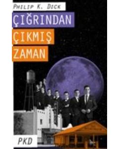 Çığrından Çıkmış Zaman